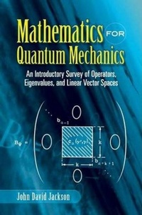 Enlarge image Cover: Mathematics for Quantum Mechanics - Dover Publications Inc.