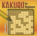 Cover: Kakuro for Beginners - Dover Publications Inc.