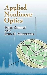 Enlarge image Cover: Applied Nonlinear Optics - Dover Publications Inc.