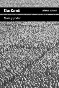 Abbildung von: Masa y poder - Alianza Editorial