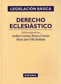 Abbildung von: Derecho eclesiástico : legislación básica - EUNSA. EDICIONES UNIVERSIDAD DE NAVARRA, S.A.