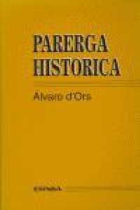 Abbildung von: Parerga histórica - EUNSA. EDICIONES UNIVERSIDAD DE NAVARRA, S.A.