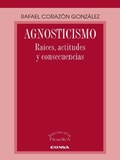 Bild: Agnosticismo : ra&iacute;ces, actitudes y consecuencias - EUNSA. EDICIONES UNIVERSIDAD DE NAVARRA, S.A.