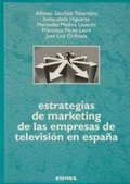 Bild: Estrategias de marketing de las empresas de televisi&oacute;n en Espa&ntilde;a - EUNSA. EDICIONES UNIVERSIDAD DE NAVARRA, S.A.