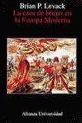 Abbildung von: La caza de brujas en la Europa moderna - Alianza Editorial