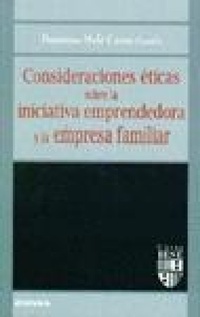 Abbildung von: Consideraciones éticas sobre la iniciativa emprendedora y la empresa familiar - EUNSA. EDICIONES UNIVERSIDAD DE NAVARRA, S.A.