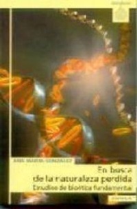 Abbildung von: En busca de la naturaleza pérdida, estudios de bioética fundamental - EUNSA. EDICIONES UNIVERSIDAD DE NAVARRA, S.A.