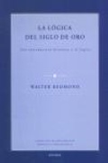 Bild: La l&oacute;gica del siglo de oro : una introducci&oacute;n hist&oacute;rica a la l&oacute;gica - EUNSA. EDICIONES UNIVERSIDAD DE NAVARRA, S.A.
