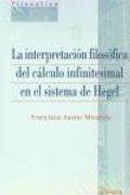 Bild: La interpretaci&oacute;n filos&oacute;fica del c&aacute;lculo infinitesimal en el sistema de Hegel - EUNSA. EDICIONES UNIVERSIDAD DE NAVARRA, S.A.