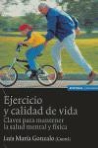 Abbildung von: Ejercicio y calidad de vida : claves para mantener la salud mental y física - EUNSA. EDICIONES UNIVERSIDAD DE NAVARRA, S.A.