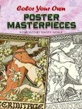 Cover: Color Your Own Poster Masterpieces - Dover Children's