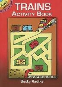 Enlarge image Cover: Trains Activity Book - Dover Children's