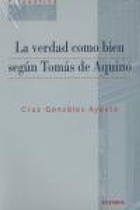 Abbildung von: La verdad como bien según Tomás de Aquino - EUNSA. EDICIONES UNIVERSIDAD DE NAVARRA, S.A.