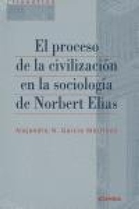 Abbildung von: El proceso de la civilización en la sociología de Norbert Elías - EUNSA. EDICIONES UNIVERSIDAD DE NAVARRA, S.A.