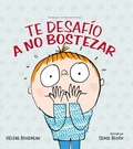 Cover: Te desaf&iacute;o a no bostezar - Barbara Fiore Editora
