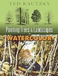Cover: Painting Trees and Landscapes in Watercolor - Dover Publications Inc.