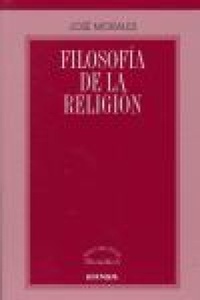 Abbildung von: Filosofía de la religión - EUNSA. EDICIONES UNIVERSIDAD DE NAVARRA, S.A.