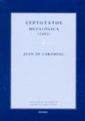 Cover: Leptotatos : metologica (1681) - EUNSA. EDICIONES UNIVERSIDAD DE NAVARRA, S.A.