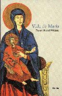 Abbildung von: Vida de María : la madre de Jesús - Herder Editorial
