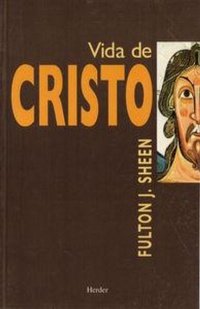 Abbildung von: Vida de Cristo - Herder & Herder