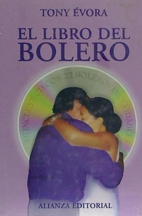 Abbildung von: EL Libro Del Bolero - Alianza Editorial SA