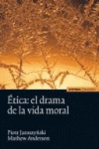 Abbildung von: Ética : el drama de la vida moral - EUNSA. EDICIONES UNIVERSIDAD DE NAVARRA, S.A.