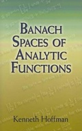 Cover: Banach Spaces of Analytic Functions - Dover Publications Inc.