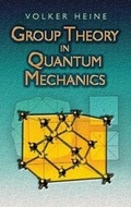 Cover: Group Theory in Quantum Mechanics - Dover Publications Inc.