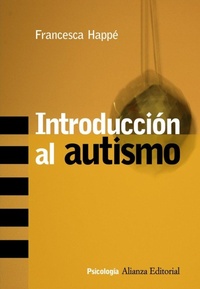 Abbildung von: Introduccion Al Autismo - Alianza Editorial