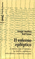 Cover: El enfermo epil&eacute;ptico : consejos para el enfermo, su familia, profesores, educadores y asistentes sociales - Herder Editorial
