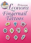 Cover: Princess Leonora Fingernail Tattoos - Dover Children's