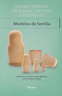 Abbildung von: Modelos de familia : conocer y resolver los problemas entre padres e hijos - Herder Editorial
