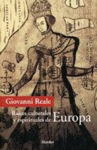 Abbildung von: Raíces culturales y espirituales de Europa - Herder Editorial