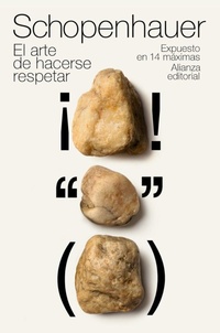 Abbildung von: El arte de hacerse respetar : expuesto en 14 máximas - Alianza Editorial