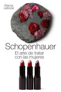 Abbildung von: El arte de tratar con las mujeres - Alianza Editorial