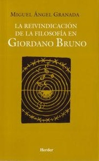Abbildung von: La reivindicación de la filosofía en Giordano Bruno - Herder Editorial