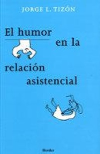 Abbildung von: El humor en la relación asistencial - Herder Editorial