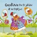Cover: Cocorina en el jard&iacute;n de Los espejos - Cuento de Luz