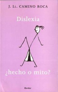 Abbildung von: Dislexia : ¿hecho o mito? - Herder Editorial