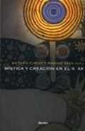 Cover: M&iacute;stica y creaci&oacute;n en el s. XX - Herder Editorial