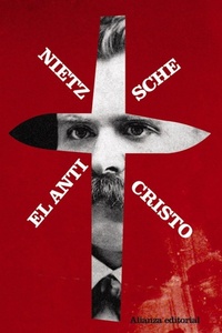Abbildung von: El anticristo : maldición sobre el cristianismo - Alianza Editorial
