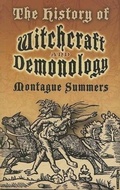 Cover: The History of Witchcraft and Demonology - Dover Publications Inc.