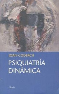 Abbildung von: Psiquiatría dinámica - Herder Editorial