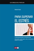 Cover: Los consejos del psic&oacute;logo para superar el estr&eacute;s - De Vecchi Ediciones