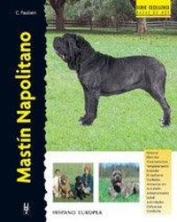 Abbildung von: Mastín napolitano - Editorial Hispano Europea S.A.