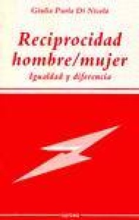 Abbildung von: Reciprocidad hombre-mujer : igualdad y diferencia - Narcea, S.A. de Ediciones