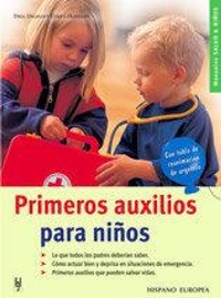 Abbildung von: Primeros auxilios para niños - Editorial Hispano Europea S.A.