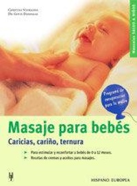 Abbildung von: Masaje para bebés - Editorial Hispano Europea S.A.