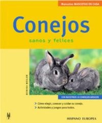 Abbildung von: Conejos : sanos y felices - Editorial Hispano Europea S.A.