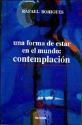 Bild: Una forma de estar en el mundo : contemplaci&oacute;n - Narcea, S.A. de Ediciones